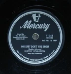Buddy Johnson OH1 Baby Don't You Know/rock Mercury 71068 78RPM V+/e-. Fixed Price $8.00.