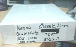 Neenah Classic Linen Text, 70# Bright White, 8.5 11. Fixed Price $17.00.