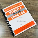Kubota B6100D-T 4WD Geared Tractor Parts Assembly Manual Catalog. Fixed Price $22.97.