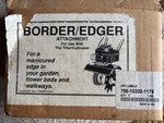 Border/edger For Honda FG100 Mini Rototiller. Fixed Price $65.00.