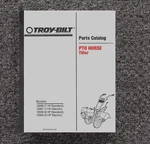 7HP & Pto Horse Tiller Parts Manual Fits Troy Bilt 12056-12059 Sp. Fixed Price $19.97.