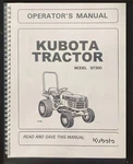 B7300 Tractor Operator Maintenance Instruction Manual Kubota K68. Fixed Price $26.97.