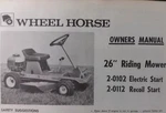 Wheel Horse 26" Riding Lawn Mower Tractor 2-0102 2-0112 Owner & Parts (2 Manuals. Fixed Price $38.99.