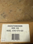 Snowblower Cab Mtd 390-674-000 Cub Cadet. Fixed Price $74.00.