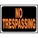 (10)-HY-KO White Plastic Waterproof 9X12 No Trespassing Sign 3014. Fixed Price $15.99.
