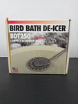 Bird Bath De-icer With Aluminum Base By Api Model BDT250 Watts. Fixed Price $34.99.