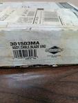 301503MA Briggs & Stratton Blade Cable Assy. Fixed Price $30.00.