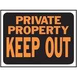 Hy-ko Private Property- Keep Out Sign 8.5" X 12.5" (10 Pcs.). Fixed Price $15.68.