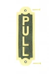 Solid Brass Sign Pull 2 1/8 H X 7 W. Fixed Price $39.99.