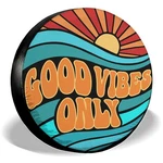 Colorful Good Vibes Only Spare Tire Cover, Universal Fit For Rv Jeep Trailer. Fixed Price $32.21.