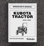 B6000 Tractor Operators Maintenance Manual Fits Kubota Diesel Engine. Fixed Price $20.97.