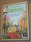 The Book Of Gardening (1962) How To Plant & Care.. Goldencraft Rare. Fixed Price $9.99.