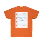 Baby Crocodile Called Gecko Unisex Ultra Cotton Tee. Fixed Price $20.75.