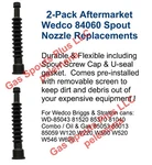 Aftermarkt Wedco Spouts W/screen W120 W220 W500 W520 W546 W620 Briggs Stratton. Fixed Price $11.00.