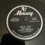 Mercury 78 Rpm Buddy Johnson - Rock 71068 V++. Fixed Price $9.99.