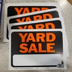 (4) Hy-ko Plastic Sign, Yard Sale Bold Lettering, Easy Readability Model: 3033. Fixed Price $12.00.