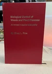 Biological Control Of Weeds & Plant Diseases (applied Allelopathy) Rice Hc. Fixed Price $50.00.